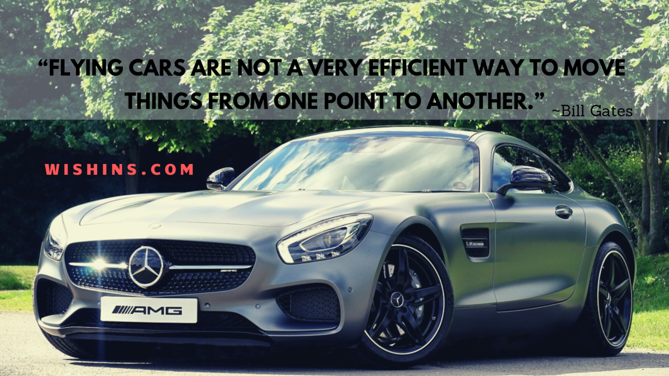 Car Quotes 2020 | Best famous Car Quotes with beautiful images | Wishins